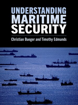 cover image of Understanding Maritime Security